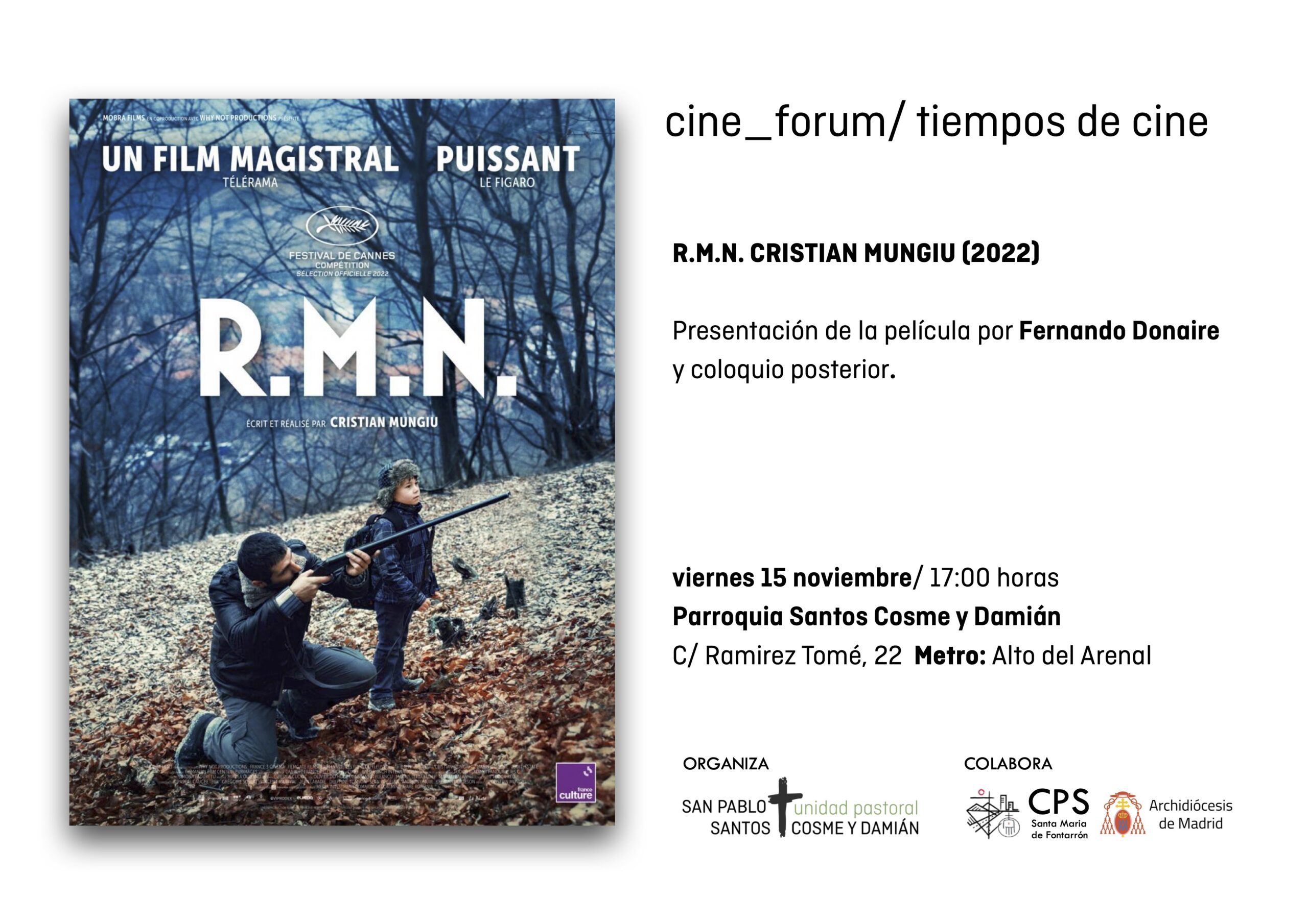 Cine Forum: R.M.N